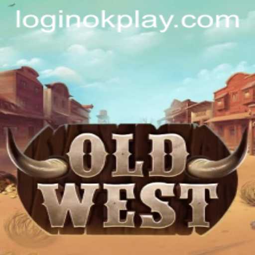 Exploring the Exciting World of OldWest: A New Adventure by OKPLAY